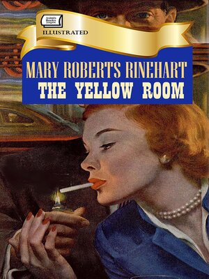 cover image of The Yellow Room. Illustrated